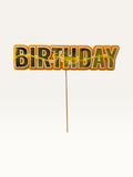 Happy Birthday Cake Topper - Layered Foil Block Letters
